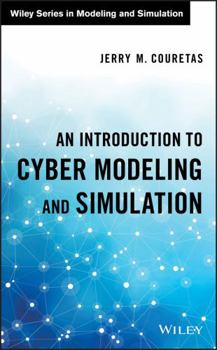 Hardcover An Introduction to Cyber Modeling and Simulation Book
