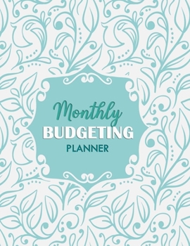 Paperback Monthly Budgeting Planner: Budget Savings Planner - Yearly Budget Planner - Monthly Weekly & Daily Bill Budgeting Organizer - Expense Tracker Wor Book