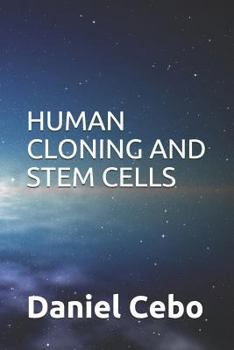Paperback Human Cloning and Stem Cells Book