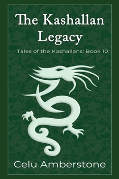 The Kashallan Legacy (Tales of the Kashallans)