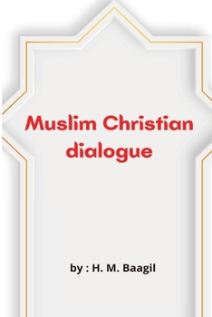 Paperback Muslim Christian dialogue Book