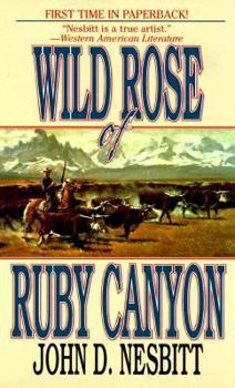 Mass Market Paperback Wild Rose of Ruby Canyon Book