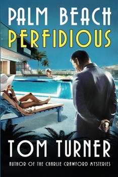 Paperback Palm Beach Perfidious Book