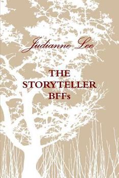 Paperback THE STORYTELLER BFFs Book