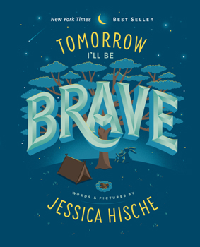 Hardcover Tomorrow I'll Be Brave Book