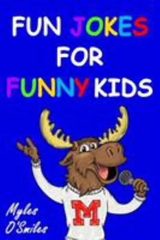 Paperback Fun Jokes for Funny Kids: Jokes, riddles and brain-teasers for kids 6-10 Book