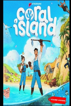 Paperback Coral Island Complete guide & tips Book
