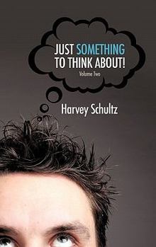 Hardcover Just Something to Think About! Book