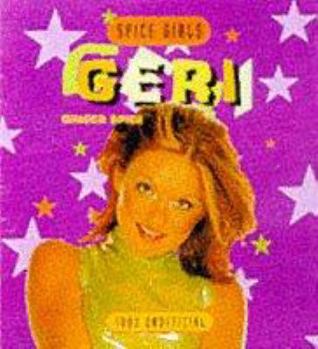 Paperback Spice Girls Mini: Geri (Spice Girls Mini Books) Book