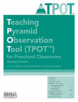 Paperback Teaching Pyramid Observation Tool (Tpot(tm)) for Preschool Classrooms, Research Edition Book