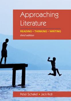 Paperback Approaching Literature: Reading + Thinking + Writing Book