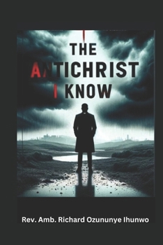 Paperback The Antichrist I Know Book