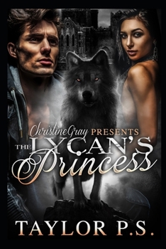 Paperback The Lycan's Princess Book