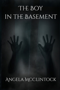 Paperback The Boy in the Basement Book