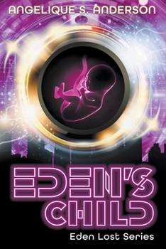 Paperback Eden's Child Book