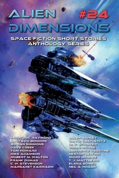 Paperback Alien Dimensions #24: Space Fiction Short Stories Anthology Series Book