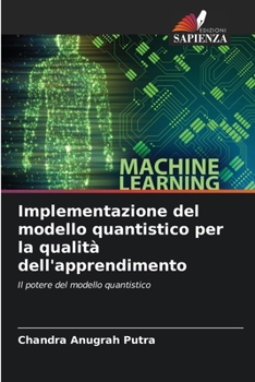 Paperback Implementazione del modello quantistico per la qualità dell'apprendimento [Italian] Book