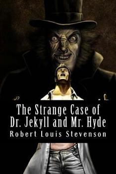 Paperback The Strange Case of Dr. Jekyll and Mr. Hyde Book