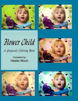 Paperback Flower Child: A Greyscale Coloring Book