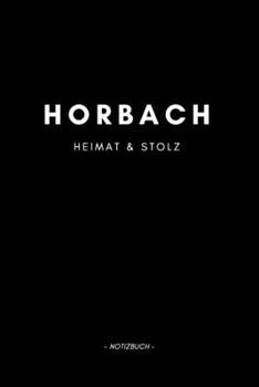 Horbach: Notizblock A5 120 Seiten | Punktraster | Notizbuch für deine Stadt (German Edition)
