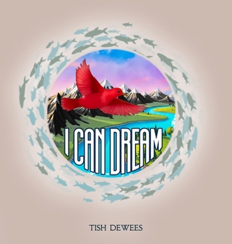 Hardcover I Can Dream Book