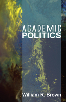 Paperback Academic Politics Book