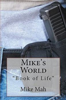 Paperback Mike's World: Book of Life Book