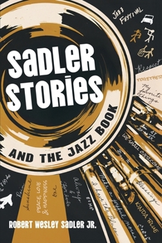 Paperback Sadler Stories and the Jazz Book