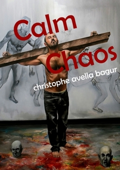 Paperback Calm Chaos Book