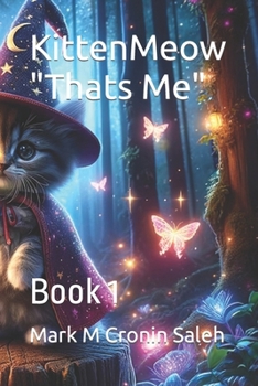 Paperback KittenMeow "Thats Me": Book 1 Book