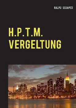 Paperback H.P.T.M. Vergeltung [German] Book
