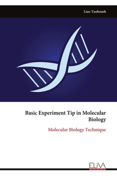 Paperback Basic Experiment Tip in Molecular Biology: Molecular Biology Technique Book