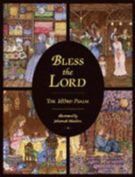 Hardcover Bless the Lord: The 103rd Psalm Book