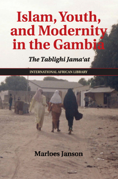 Paperback Islam, Youth, and Modernity in the Gambia Book