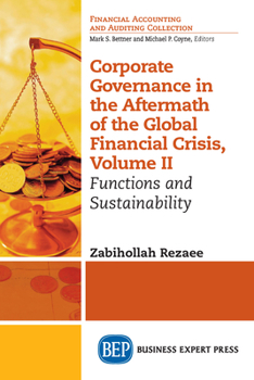 Paperback Corporate Governance in the Aftermath of the Global Financial Crisis, Volume II: Functions and Sustainability Book