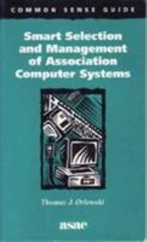 Paperback Smart Selection and Management of Association Computer Systems Book
