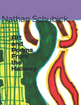 Paperback Art and Poems From the Hallway Book