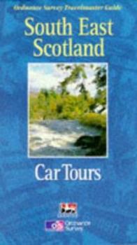 Paperback South East Scotland Car Tours (Ordnance Survey Travelmaster Guides) Book