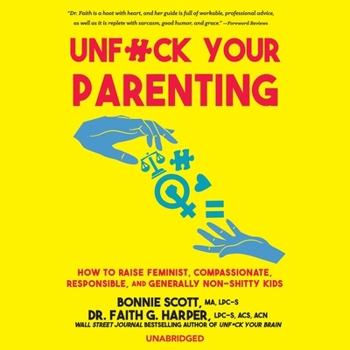 Audio CD Unf*ck Your Parenting Book