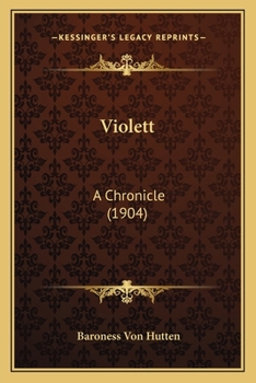 Paperback Violett: A Chronicle (1904) Book