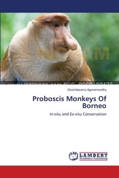 Paperback Proboscis Monkeys Of Borneo Book