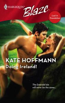 Doing Ireland! - Book #2 of the Lust In Translation