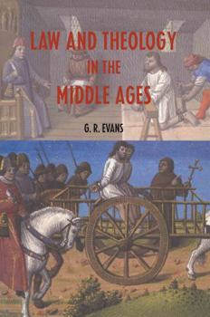 Hardcover Law and Theology in the Middle Ages Book