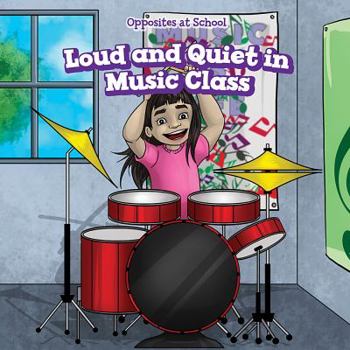 Paperback Loud and Quiet in Music Class Book