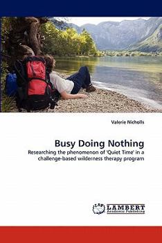 Paperback Busy Doing Nothing Book