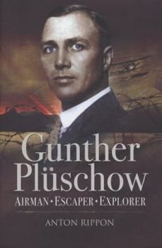 Hardcover Gunther Plüschow: Airmen, Escaper and Explorer Book