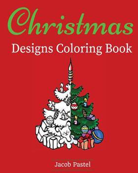 Paperback Christmas Designs Coloring Book: Christmas Coloring Book