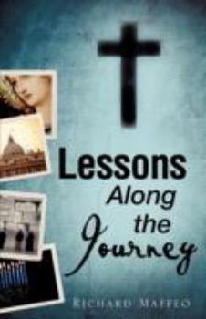 Paperback Lessons Along the Journey Book