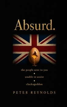 Paperback Absurd: Anarchy and Love Book