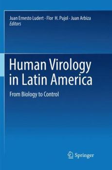 Paperback Human Virology in Latin America: From Biology to Control Book